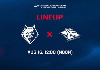 NEFTEKHIMIK LINEUP FOR THE GAME VS METALLURG MG (08/16/2022)