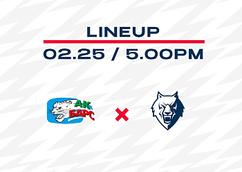 EXHIBITION GAME LINEUP: AK BARS VS NEFTEKHIMIK 02/25/2022